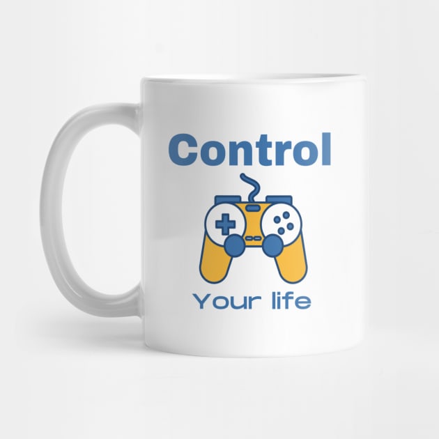 CONTROL YOUR LIFE by Boga